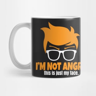 I'm Not Angry Mug